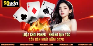 Luật Chơi Poker